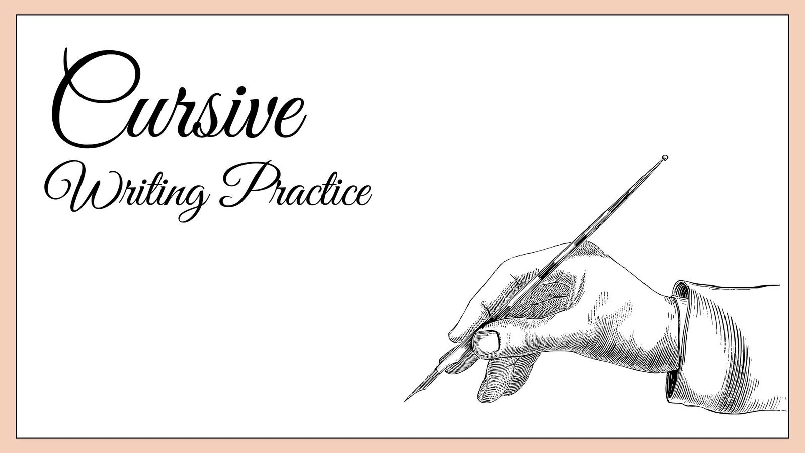 Cursive Writing Practice