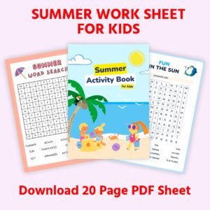 SUMMER WORK SHEET FOR KIDS | Downlaoded PDF File | 20 Page PDF File