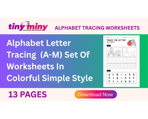 Alphabet Letter Tracing  (A-M) Set Of Worksheets In Colorful Simple Style