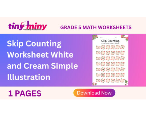 Skip Counting Worksheet White and Cream Simple Illustration